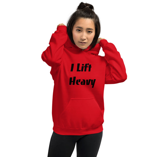 I lift heavy Unisex Hoodie